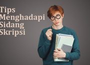 10 Tips Menghadapi Sidang Skripsi yang Sukses