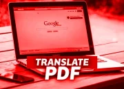 Cara Mudah Translate PDF Online Gratis untuk Semua Dokumen